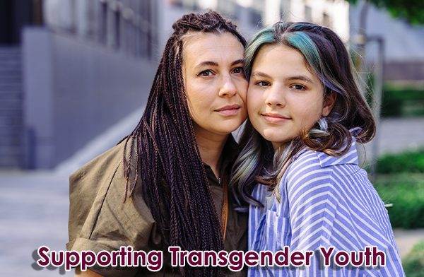 Supporting Transgender Youth And Gender Expansive Kids Welcome To Supporting Transgender Youth And Gender Expansive Kids Welcome To
